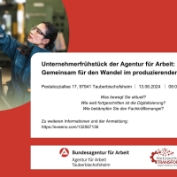 Unternehmerfrühstück der Agentur für Arbeit Tauberbischofsheim: Gemeinsam für den Wandel im produzierenden Gewerbe