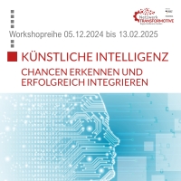 Workshopreihe „KI – Chancen erkennen und erfolgreich integrieren“